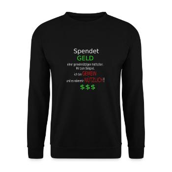 Spendet Geld - Unisex Pullover - Schwarz - Vorne - Alina (178cm) & Michal (187cm)