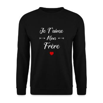 je t'aime mon Frère - Sweat-shirt Unisexe - noir - Devant - Alina (178cm) & Michal (187cm)