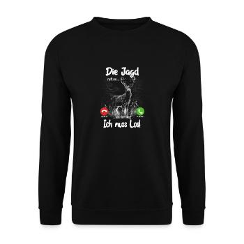 Die Jagd ruft an... aus dem Weg, ich muss los! - Unisex Pullover - Schwarz - Vorne - Alina (178cm) & Michal (187cm)