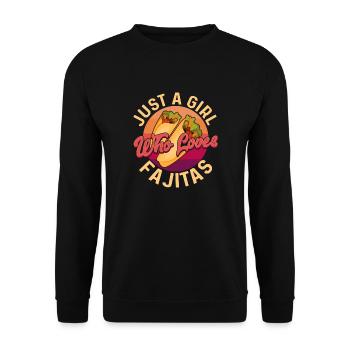Just A Girl Who Loves Fajitas Food Wrap Foodie Tac - Unisex Pullover - Schwarz - Vorne - Alina (178cm) & Michal (187cm)