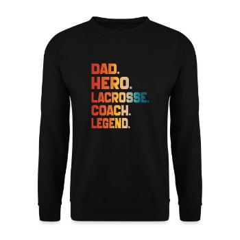 Dad Hero Lacrosse Coach Legend Sports Dad 2024 - Unisex Sweatshirt - black - Front - Alina (178cm) & Michal (187cm)
