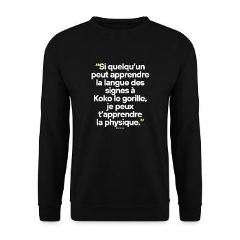 Big Bang Théory - Citation célèbre de séries TV - Sweat-shirt Unisexe - noir - Devant - Alina (178cm) & Michal (187cm)