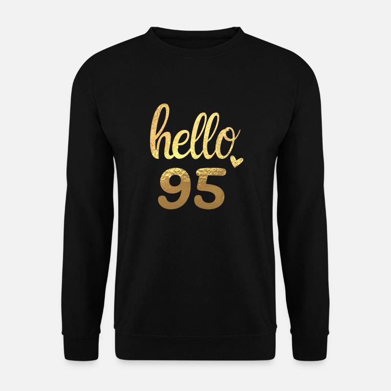 Hello 95 gold - Unisex Sweatshirt - black