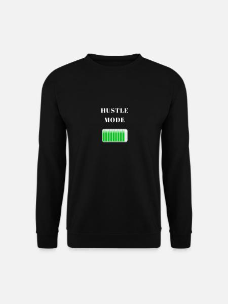 Hustle Mode Business Money Hustlers Gift Shirt - Unisex Pullover - Schwarz