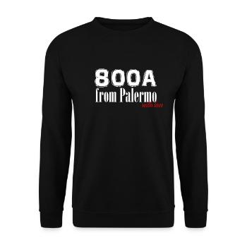 800A from Palermo with Love - Unisex Sweatshirt - black - Front - Alina (178cm) & Michal (187cm)