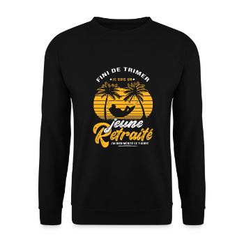Je suis un jeune retraité humour retraite - Sweat-shirt Unisexe - noir - Devant - Alina (178cm) & Michal (187cm)