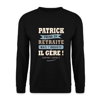 Patrick humour retraite cadeau retraité - Sweat-shirt Unisexe - noir - Devant - Alina (178cm) & Michal (187cm)