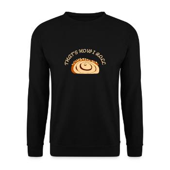 THAT'S HOW I ROLL - Funny Cinnamon Roll - Unisex Sweatshirt - black - Front - Alina (178cm) & Michal (187cm)