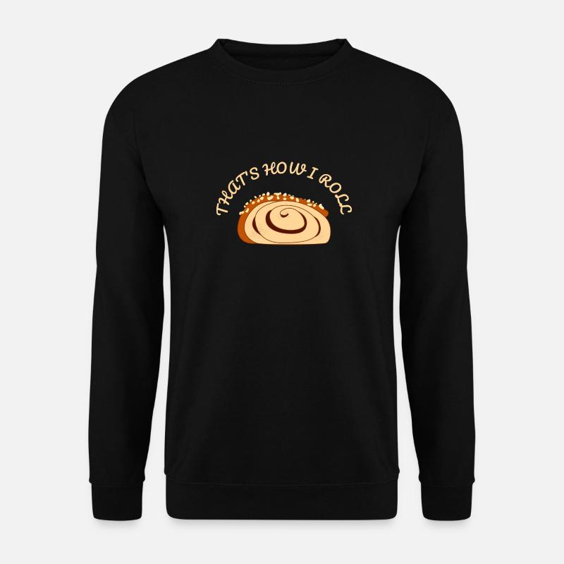 SO ROLLE ICH - Lustige Zimtschnecke - Unisex Pullover - Schwarz