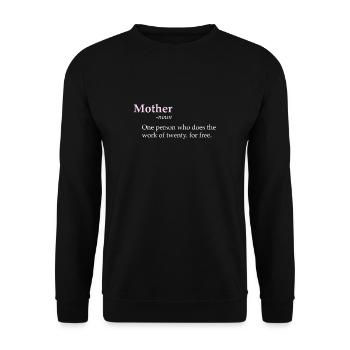 My mom is the best mom ever - Unisex Sweatshirt - black - Front - Alina (178cm) & Michal (187cm)