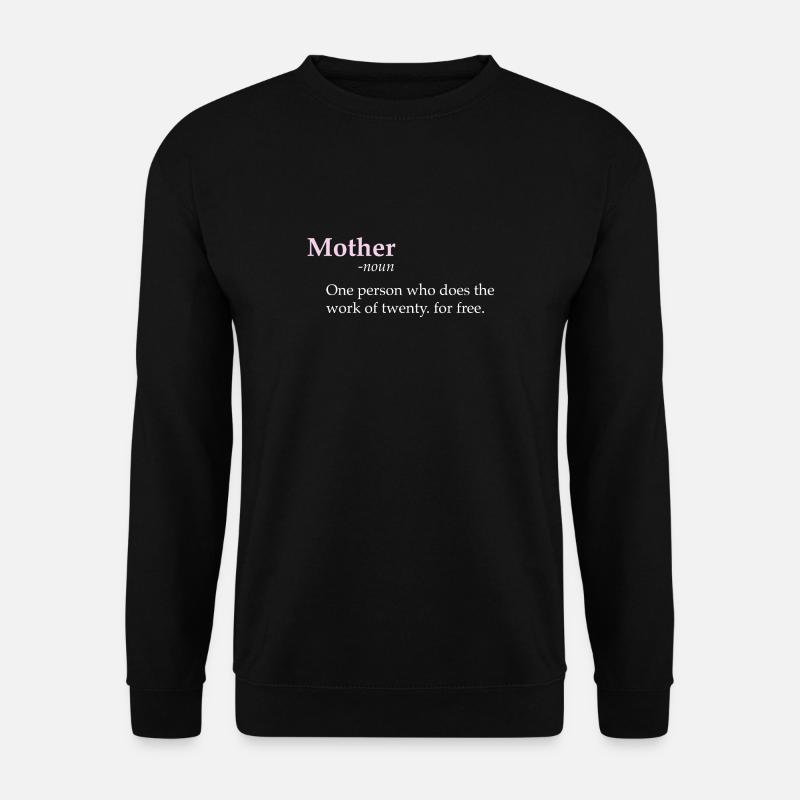 Meine Mama ist die beste Mutter aller Zeiten - Unisex Pullover - Schwarz