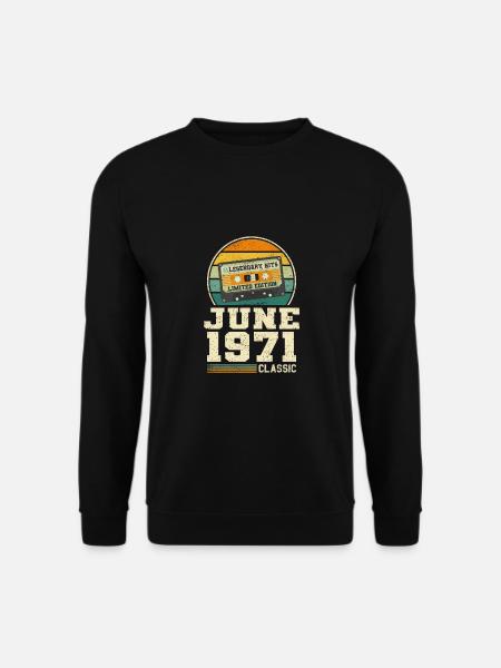 52. Geburtstag Juni Jahrgang 1971 Geschenkidee - Unisex Pullover - Schwarz