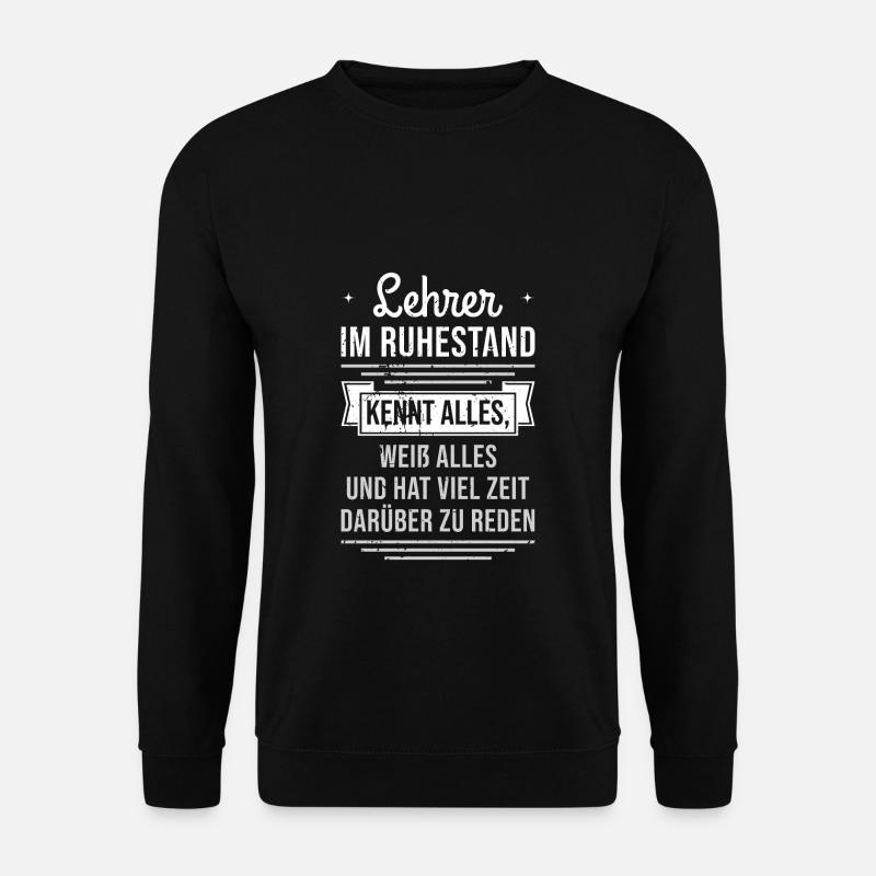 Retired teacher - Unisex Sweatshirt - black