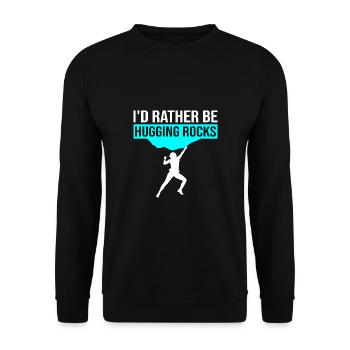 I'd Rather Be Hugging Rocks Bouldering Climbing Cl - Unisex Pullover - Schwarz - Vorne - Alina (178cm) & Michal (187cm)