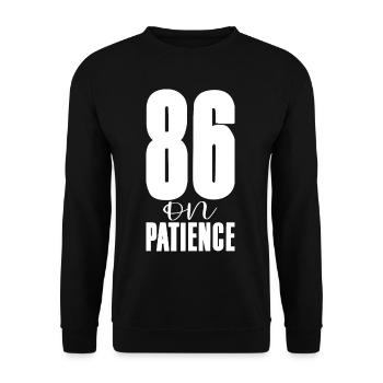 86 On Patience - Unisex Pullover - Schwarz - Vorne - Alina (178cm) & Michal (187cm)
