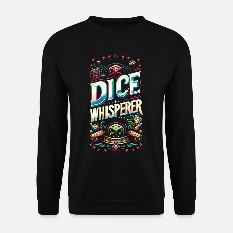 Dice Whisperer 10 - Unisex Sweatshirt - black