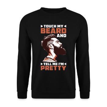 Touch My Beard And Tell Me I'm Pretty 13 - Unisex Pullover - Schwarz - Vorne - Alina (178cm) & Michal (187cm)