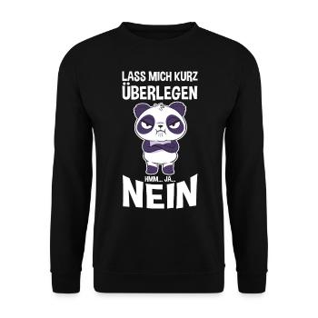 Lass mich kurz überlegen NEIN - Unisex Pullover - Schwarz - Vorne - Alina (178cm) & Michal (187cm)