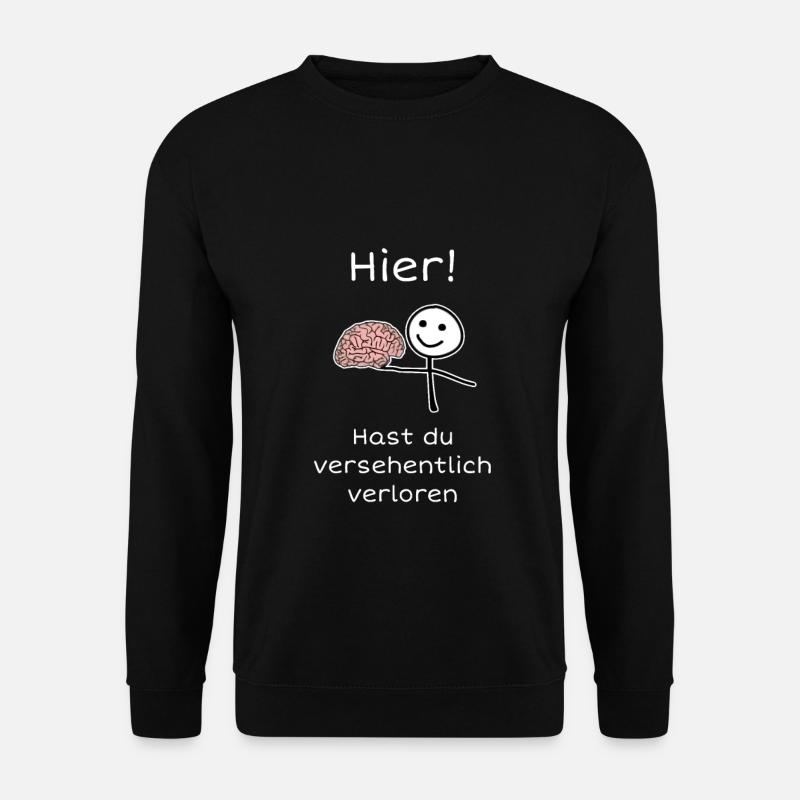 Hirn verloren  - Unisex Pullover - Schwarz