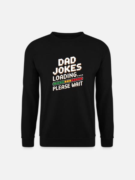 Dad Jokes Loading - Pixel Retro Humor Father Gift - Unisex Sweatshirt - black