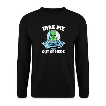 Alien in Space with Take Me Out of Here - Unisex Sweatshirt - black - Front - Alina (178cm) & Michal (187cm)