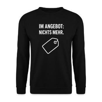 Joke design: nothing more on offer - Unisex Sweatshirt - black - Front - Alina (178cm) & Michal (187cm)