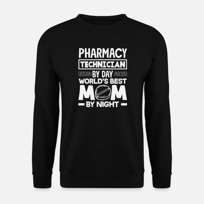 Pharmacist Pharmaceutical Technical - Unisex Sweatshirt - black