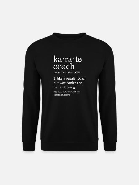 Funny Karate Coach Definition Martial Arts - Unisex Sweatshirt - black
