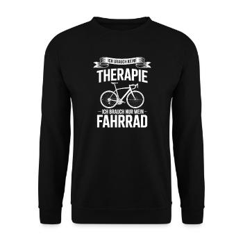 I don't need therapy, I need a bike - Unisex Sweatshirt - black - Front - Alina (178cm) & Michal (187cm)