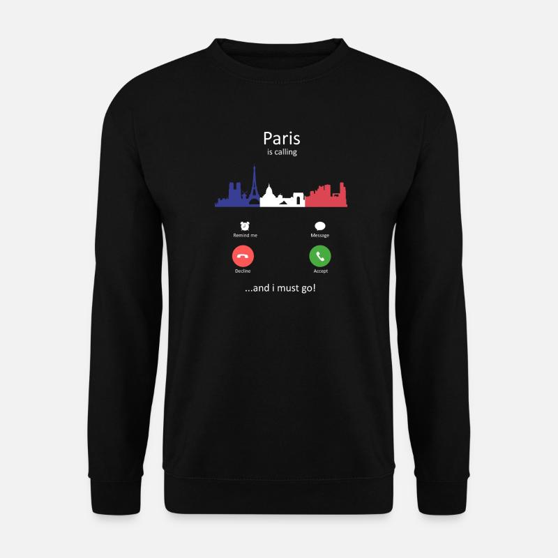 Paris appelle le design de voyage skyline français - Sweat-shirt Unisexe - noir