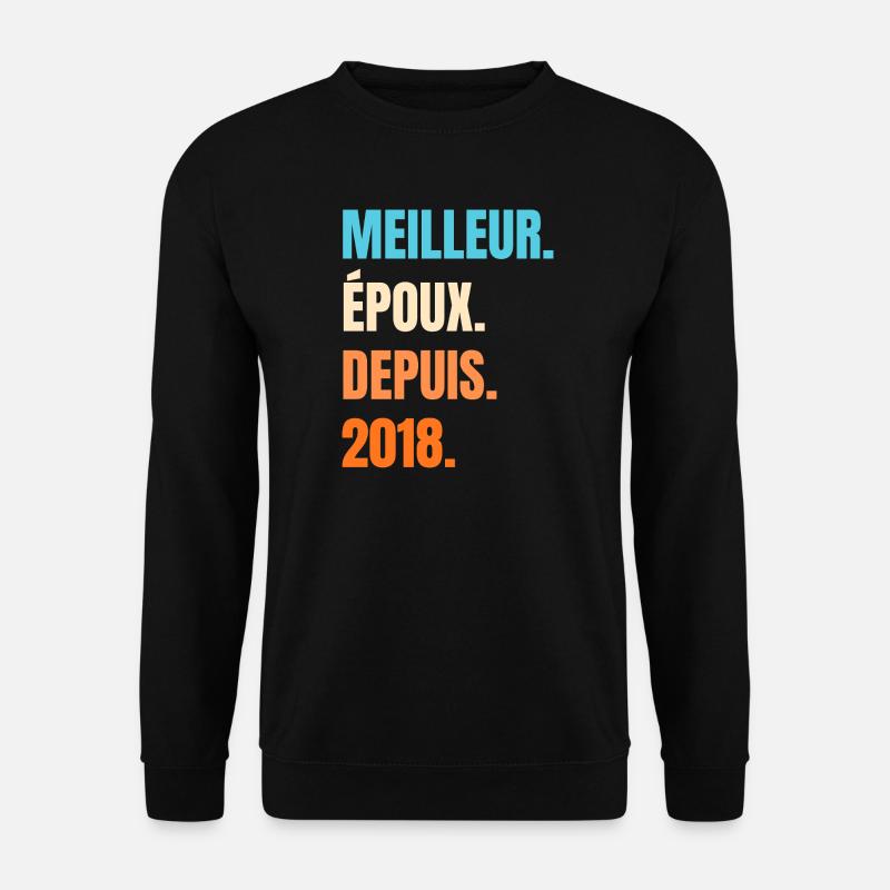 Best Husband Since 2018 Gift Husband - Unisex Sweatshirt - black