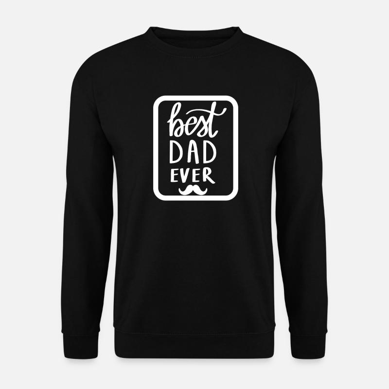 Best Dad Ever Graphic Tee - Unisex Sweatshirt - black