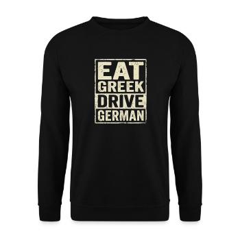 Eat Greek Drive English - Unisex Sweatshirt - black - Front - Alina (178cm) & Michal (187cm)