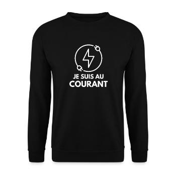 Je suis au courant – Énergie connectée - Sweat-shirt Unisexe - noir - Devant - Alina (178cm) & Michal (187cm)