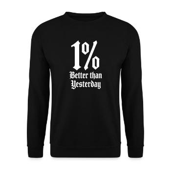 1% Besser als Gestern - Unisex Pullover - Schwarz - Vorne - Alina (178cm) & Michal (187cm)