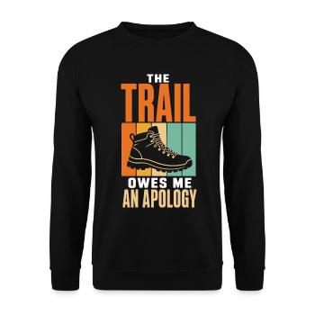 The Trail Owes Me an Apology – Wandern - Unisex Pullover - Schwarz - Vorne - Alina (178cm) & Michal (187cm)
