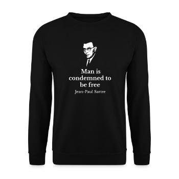 Sartre Existentielle Freiheit Zitat-Tee - Unisex Pullover - Schwarz - Vorne - Alina (178cm) & Michal (187cm)