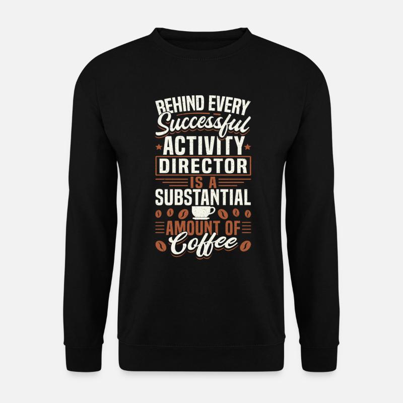 Activity Director Appreciation - Unisex Pullover - Schwarz