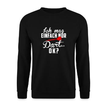 Dart Shirt · Darts · Darten · Ich mag einfach Dart - Unisex Pullover - Schwarz - Vorne - Alina (178cm) & Michal (187cm)