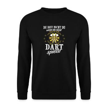 Dart Shirt · Darts · Darten · Du bist nicht Du - Unisex Pullover - Schwarz - Vorne - Alina (178cm) & Michal (187cm)