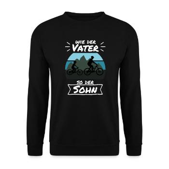 Wie der Vater so der Sohn Mountainbike - Unisex Pullover - Schwarz - Vorne - Alina (178cm) & Michal (187cm)