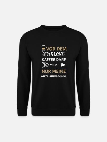 Vor Dem Ersten Kaffee Darf Mich... - Unisex Pullover - Schwarz