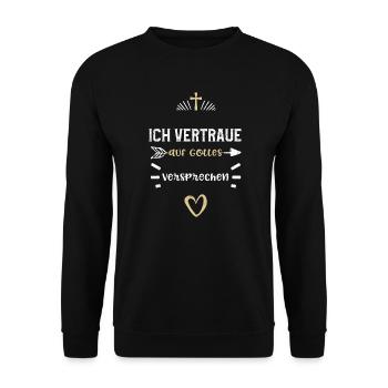 Ich vertraue auf Gottes Versprechen - Unisex Pullover - Schwarz - Vorne - Alina (178cm) & Michal (187cm)