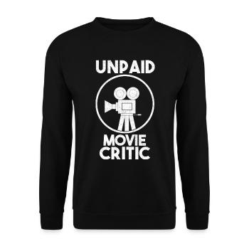 Unpaid Movie Critic Cinema Fan - Unisex Sweatshirt - black - Front - Alina (178cm) & Michal (187cm)