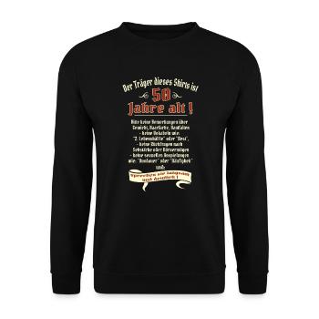 Geburtstags Shirt Träger 50 Jahre alt RAHMENLOS - Unisex Pullover - Schwarz - Vorne - Alina (178cm) & Michal (187cm)