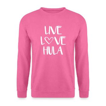 Live Love Hula - Unisex Pullover - Pink - Vorne
