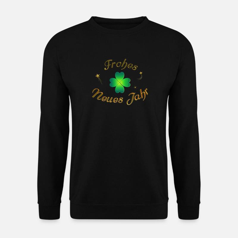 Frohes Neues frohes neues Jahr Neujahr - Unisex Pullover - Schwarz