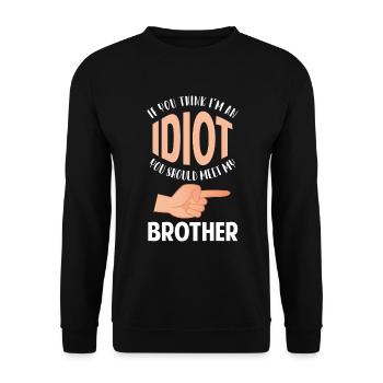 Idiots Evil Office Humour - Sweat-shirt Unisexe - noir - Devant - Alina (178cm) & Michal (187cm)