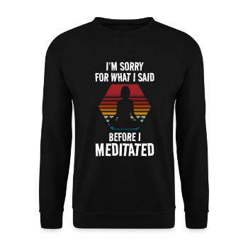 Meditation Healing Namaste Awareness - Unisex Sweatshirt - black - Front - Alina (178cm) & Michal (187cm)