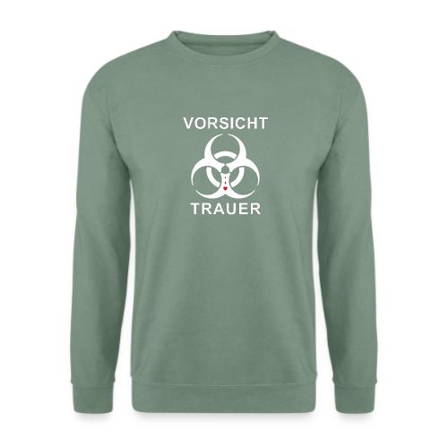 Vorsicht Trauer - Unisex Pullover